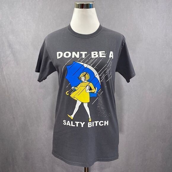 EUC Don’t Be A Salty Bi*ch T-Shirt - Picture 1 of 5